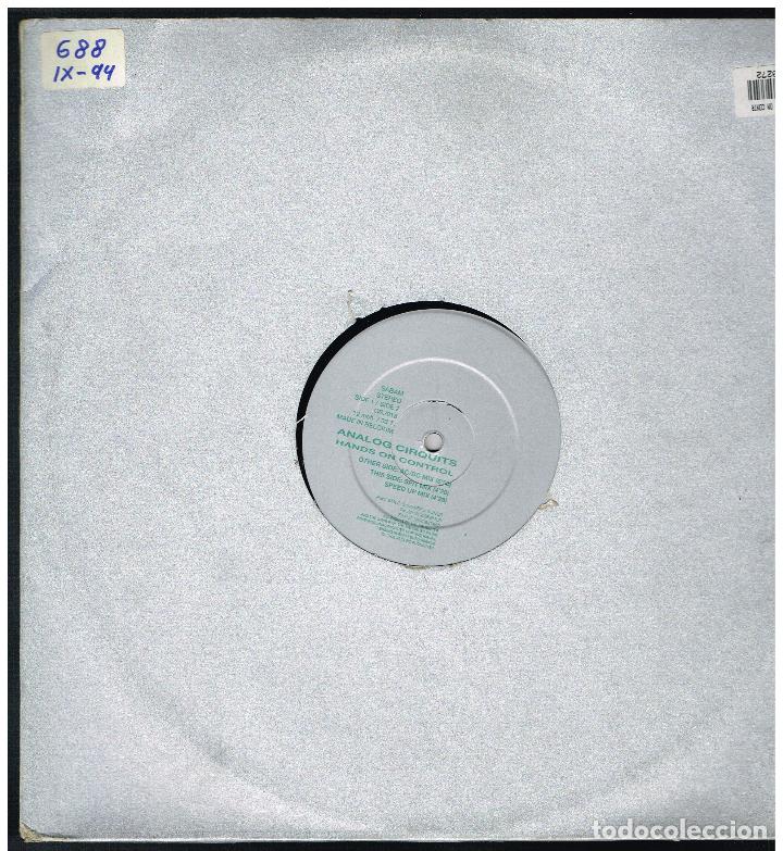 Discos de vinilo: ANALOG CIRCUITS - HANDS ON CONTROL - MAXI SINGLE 1994 - ED. BELGICA - Foto 1