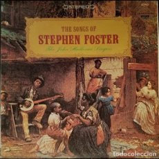 Discos de vinilo: THE JOHN HALLORAN SINGERS - THE SONGS OF STEPHEN FOSTER (LP)