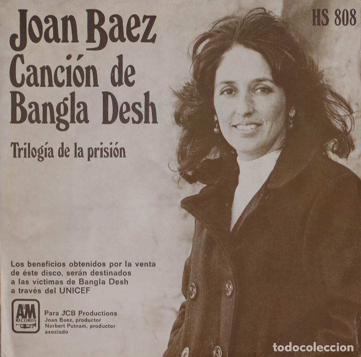 Discos de vinilo: JOAN BAEZ//CANC&Oacute;N DE BANGLA DESH//SINGLE//1972//HISPAVOX - Foto 1