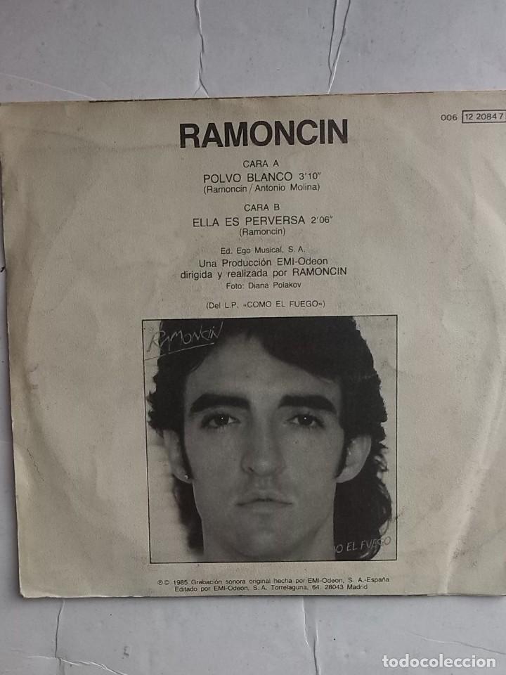 Discos de vinilo: RAMONCIN - POLVO BLANCO SINGLE 7&rdquo; - Foto 2