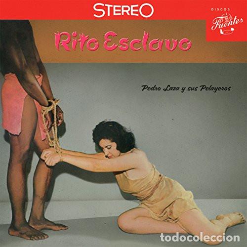 Disques de vinyle: PEDRO LAZA Y SUS PELAYEROS Rito Esclavo LP