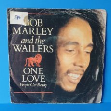 Discos de vinilo: BOB MARLEY AND THE WAILERS ‎– ONE LOVE / PEOPLE GET READY - VINYL, 7” ISLAND RECORDS ‎– A-106 382