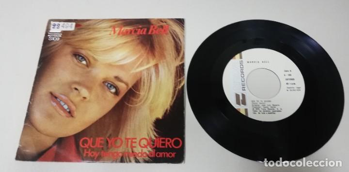 Discos de vinilo: Marcia Bell - Que Yo Te Quiero (7&rdquo;, Single) - Foto 1