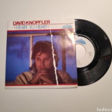 Discos de vinilo: DAVID KNOPFLER (DIRE STRSITS), HEART TO HEART. SINGLE VINILO 45RPM. Lote 240384630