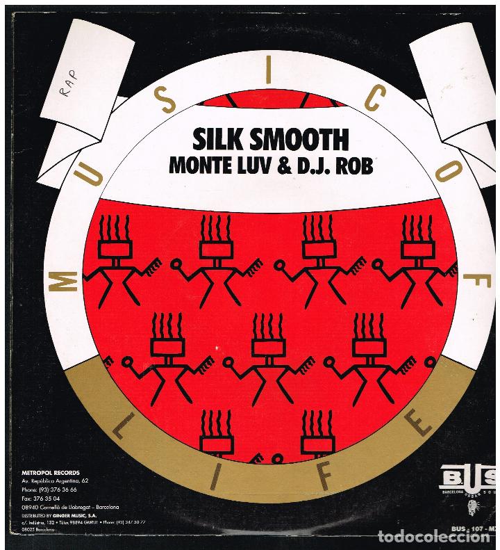 Discos de vinilo: MONTE LUV & D.J. ROB - SILK SMOOTH - MAXI SINGLE 1990 - ED. ESPA&Ntilde;A - Foto 1