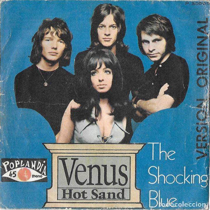 Discos de vinilo: SHOCKING BLUE: VENUS / HOT SAND - Foto 1