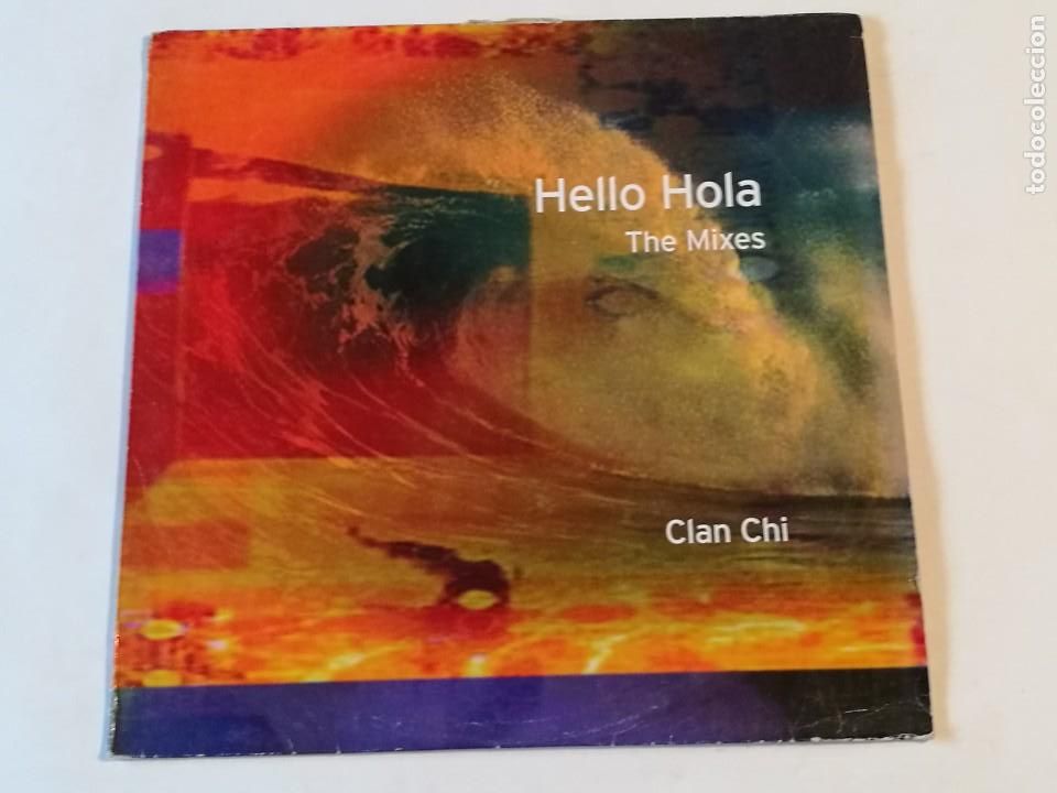Discos de vinilo: Clan Chi - Hello Hola (The Mixes) - 1999 - Foto 1