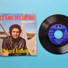 Discos de vinilo: DISCO VINILO - RICHARD ANTHONY - LA NAVE DEL OLVIDO / A VECES ME PREGUNTO - SINGLE 1970 - VER