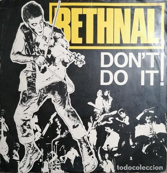 Discos de vinilo: BETHNAL - DONT DO IT - MAXI SINGLE DE VINILO EDICION INGLESA # - Foto 1