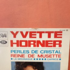 Discos de vinilo: YVETTE HORNER. PERLES DE CRISTAL.. Lote 240792600