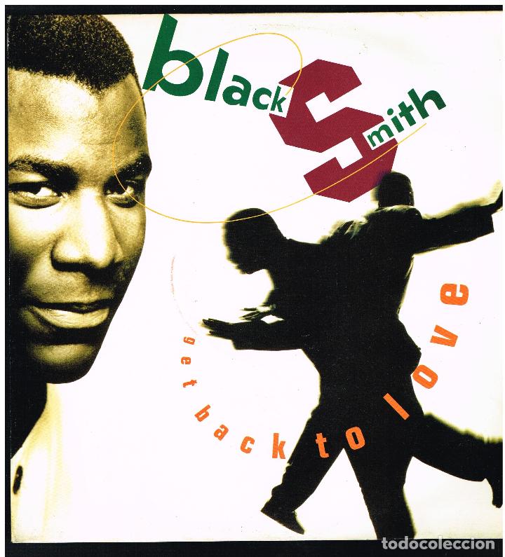 Discos de vinilo: BLACK SMITH - GET BACK TO LOVE - MAXI SINGLE 1989 - ED. UK - Foto 1