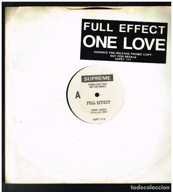 Discos de vinilo: FULL EFFECT - ONE LOVE - MAXI SINGLE 1990 - ED. UK - Foto 1