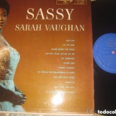 Discos de vinilo: SARAH VAUGHAN SASSY (MERCURY MG 36089-1956- 58) ORIGINAL USA EXCELENTE CONDICION. Lote 241393535