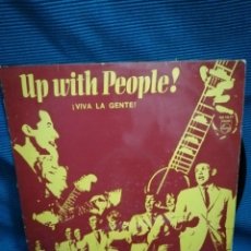 Discos de vinilo: LP UP WITH PEOPLE, VIVA LA GENTE, EXPLOSIÓN MUSICAL EN CASTELLANO E INGLÉS. Lote 241435695