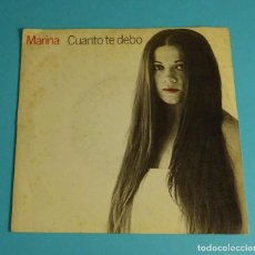 Dischi in vinile: MARINA. CUANTO TE DEBO / PARA MI CORAZÓN BASTA TU PECHO. CBS 1978