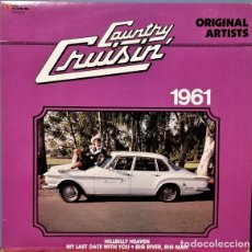 Discos de vinilo: VARIOUS - COUNTRY CRUISIN' 1961 (LP, COMP)