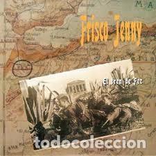 Discos de vinilo: FRISCO JENNY &ndash; EL TREN DE FEZ &ndash; SINGLE VINILO - Foto 1