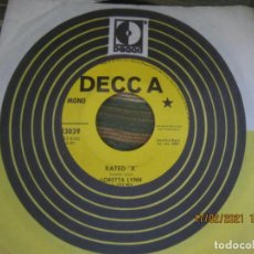 Discos de vinilo: LORETTA LYNN - RATED X - SINGLE ORIGINAL U.S.A. PROMO - DECCA 1972 MONO MUY NUEVO(5). Lote 242124250
