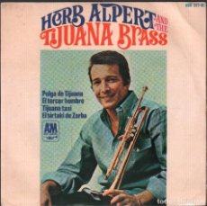 Discos de vinilo: HERB ALPERT AND THE TIJUANA BRASS - EL TERCER HOMBRE, TIJUANA TAXI.../ EP AM DE 1966 RF-4848. Lote 242139730