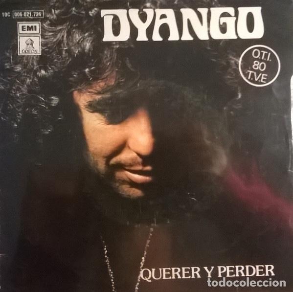 DYANGO ‎– QUERER Y PERDER (Música - Discos de Vinilo - EPs - Solistas Españoles de los 70 a la actualidad)