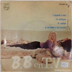 Discos de vinilo: BRIGITTE BARDOT – B.B. EN T.V.- EP- ED. ESPAÑOLA- 1963