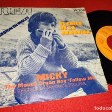 Discos de vinilo: MICKY THE MOUTH ORGAN BOY/FOLLOW ME 7'' SINGLE 1971 RCA VICTOR VERSION EN INGLES