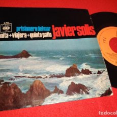 Discos de vinilo: JAVIER SOLIS PRISIONERO DEL MAR/BONITA/VIAJERA/QUINTO PATIO EP 1964 CBS ESPAÑA SPAIN