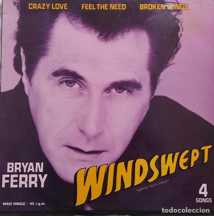 Discos de vinilo: BRYAN FERRY (ROXY MUSIC), WINDSWEPT. MAXI SINGLE ESPA&Ntilde;A 4 TEMAS - Foto 1