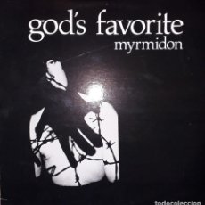 Discos de vinilo: L.P. GOD'S FAVORITE - MYRMIDON (1985 POST PUNK). Lote 243124395