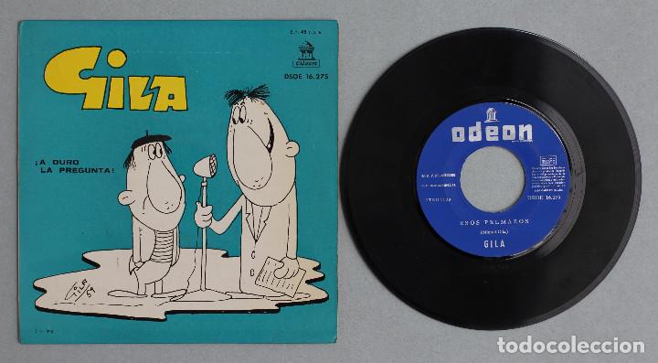 Discos de vinilo: GILA//&iexcl;A DURO LA PREGUNTA!//SINGLE//1959//ODEON - Foto 3