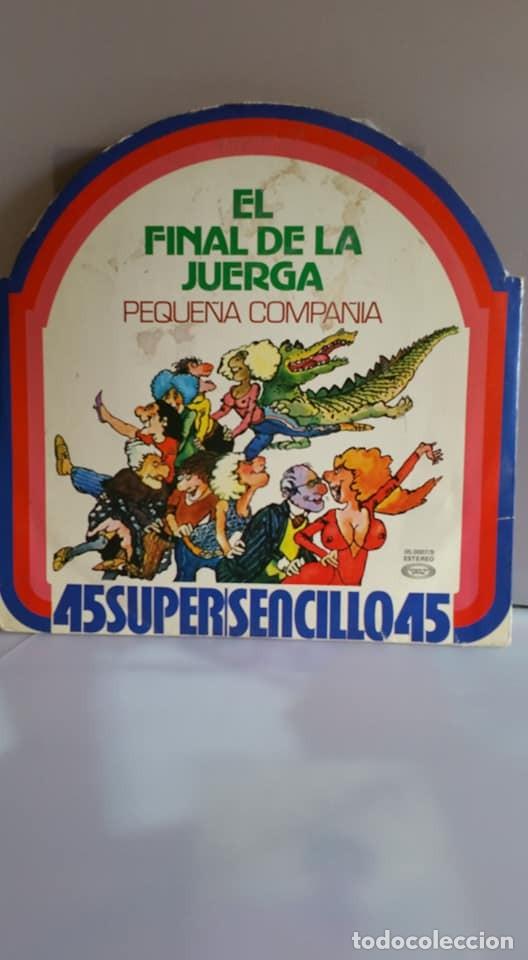 Discos de vinilo: SUPER SINGLE - EL FINAL DE LA JUERGA - PEQUEÑA COMPAÑIA -CONGA - RASPA - VACA LECHERA - TEQUI - Foto 2 - 235092505