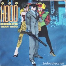 Discos de vinilo: THE HOOD ‎– COOLER THAN THOU LP. Lote 243410195