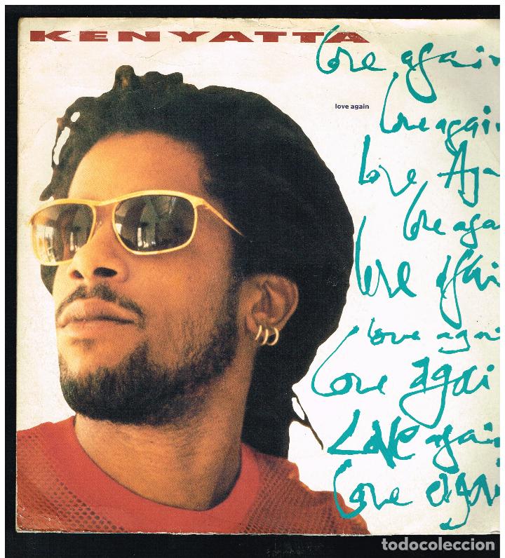Discos de vinilo: KENYATTA - LOVE AGAIN - MAXI SINGLE 1991 - ED. UK - Foto 1