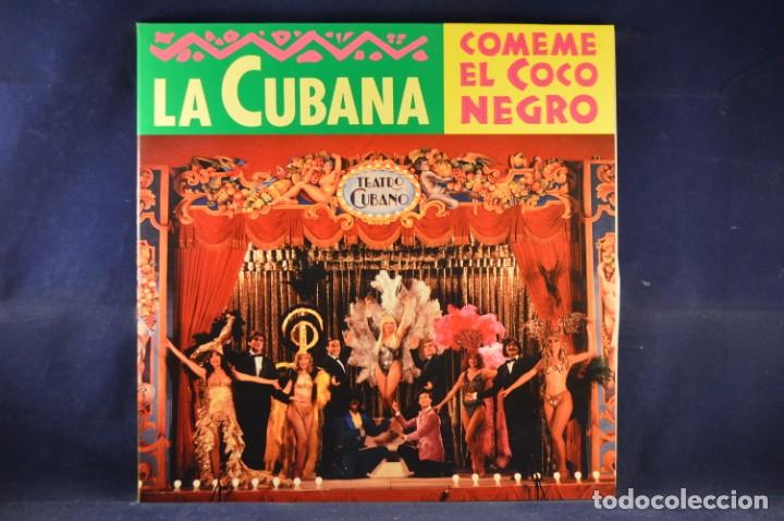 Discos de vinilo: LA CUBANA - COMEME EL COCO NEGRO - LP - Foto 1