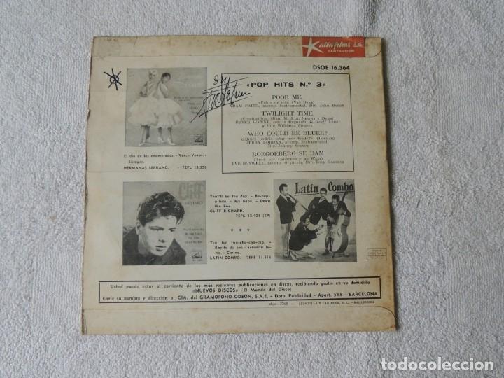 Discos de vinilo: POP HITS EP N&ordm;3 --- POOR ME +3 - Foto 2