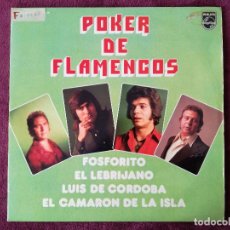 Discos de vinilo: POKER DE FLAMENCOS - FOSFORITO LEBRIJANO LUIS DE CORDOBA CAMARON ISLA 2 X LP - PORTADA ABIERTA
