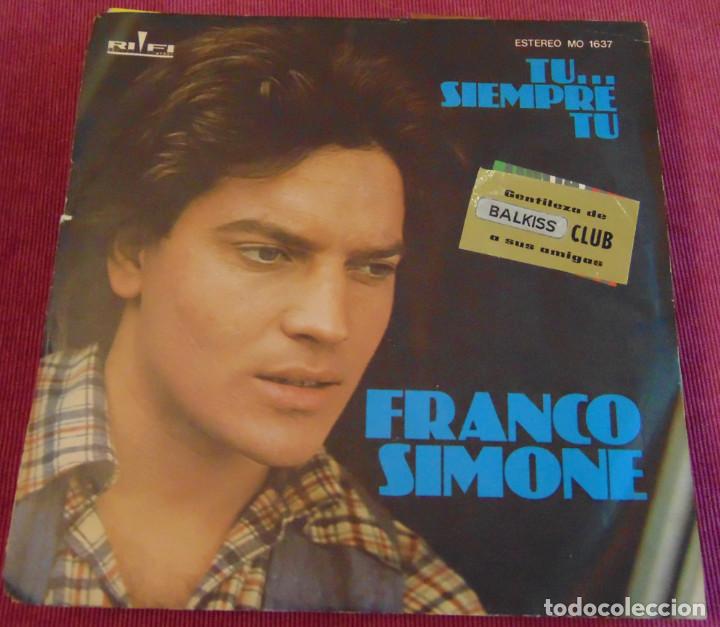 Discos de vinilo: Franco Simone &ndash; Tu... Siempre Tu - SINGLE 1977 - Foto 1