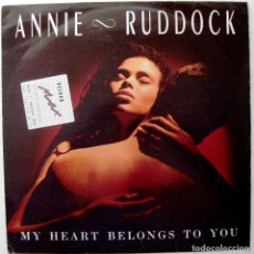 Discos de vinilo: ANNIE RUDDOCK - MY HEART BELONGS TO YOU - MAXI EMI 1988 UK BPY