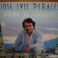 Discos de vinilo: JOSÉ LUIS PERALES SUEÑO DE LIBERTAD LP HECHO EN MÉXICO
