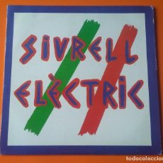 Discos de vinilo: SIURELL ELECTRIC LP M/T BLAU 1987 CONTIENE ENCARTE FOLK BALEARES. Lote 244980685