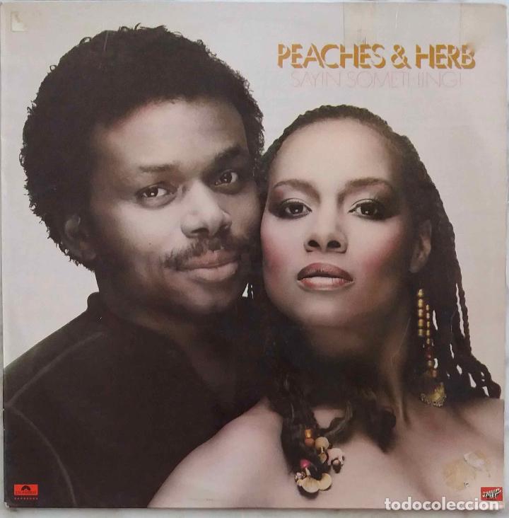 Discos de vinilo: PEACHES & HERB. SAYIN SOMETHING. LP ESPA&Ntilde;A 1981 - Foto 1