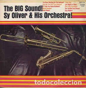 Disques de vinyle: Sy Oliver & His Orchestra* &lrm;&ndash; The Big Sound! VINILO