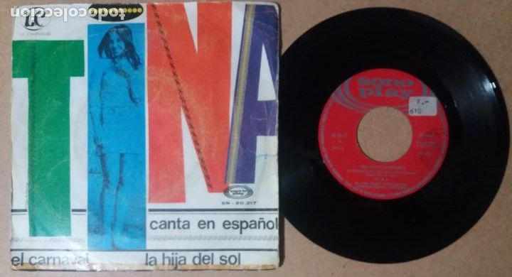 Discos de vinilo: TINA / EL CARNAVAL / SINGLE 7 PULGADAS - Foto 1