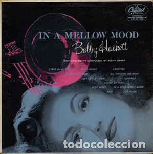 Discos de vinilo: BOBBY HACKETT In A Mellow Mood VINILO - Foto 1