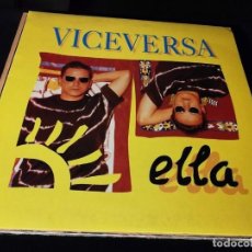 Discos de vinilo: LP- VICEVERSA -ELLA- AÑO 1993. Lote 246161870