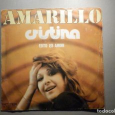 Discos de vinilo: CRISTINA - AMARILLO - ESTO ES AMOR - BELTER 1971. Lote 246176665