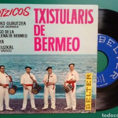 Discos de vinilo: EP: TXISTULARIS DE BERMEO - ZORTZICOS (BELTER, 1964) - TXISTU, EUSKAL MUSIKA, FOLKLORE VASCO -. Lote 246180065