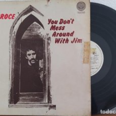 Discos de vinilo: LP JIM CROCE-YOU DON`T MESS AROUND WITH JIM- 1RA EDICION UK -1972. Lote 246218785