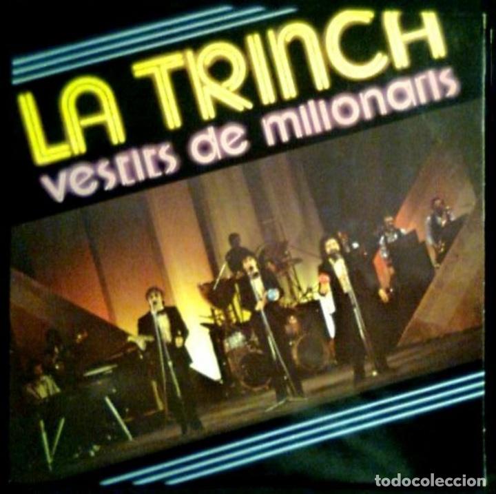 Discos de vinilo: LA TRINCA-VESTITS DE MILIONARIS - Foto 1
