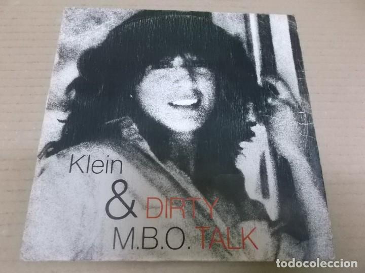 Discos de vinilo: KLEIN & M.B.O. (SN) DIRTY TALK A&Ntilde;O 1982 - Foto 1